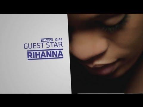 VIDEO : Guest Star : Rihanna