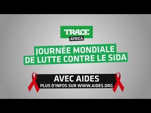 VIDEO : TRACE Africa et Aides s'associent pour la journe de la Lutte contre le Sida (Spot 3)