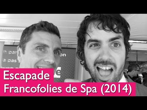 VIDEO : CHRONIQUE (18/07/14) : Une escapade aux Francofolies de Spa