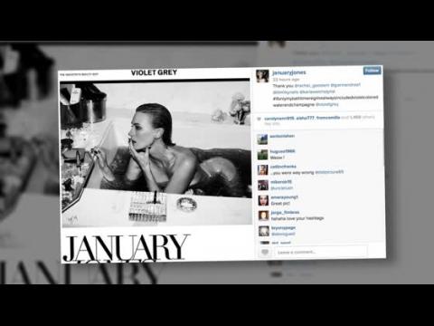 VIDEO : January Jones Has Nude Bath Pic and Talks Rihanna Hook Up
